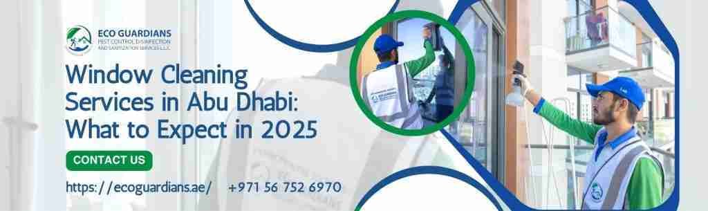 Window Cleaning Services in Abu Dhabi